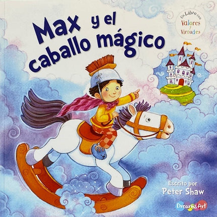 Max y el caballo magico 24pag 21x21cm