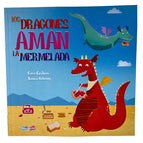 LOS DRAGONES AMAN LA MERMELADA