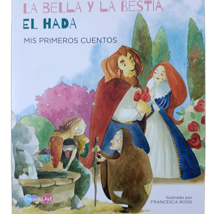 LA BELLA Y LA BESTIA EL HADA
