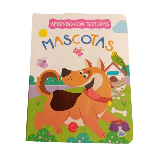 Libro Aprendo con texturas Mascotas 10pag 16x20cm