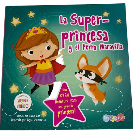 La Super princesa y el perro maravilla 24pag 21x21cm